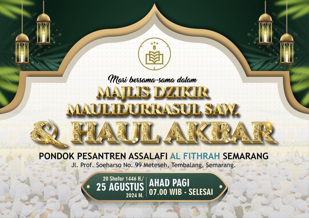 Haul Akbar Pondok Pesantren Al Fithrah Meteseh Semarang